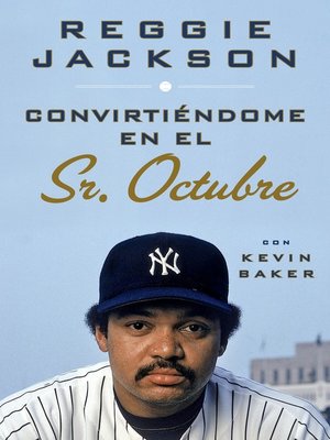 cover image of Convirtiéndome en el Sr. Octubre